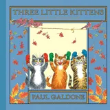 Three Little Kittens - Folk Tale Classic